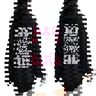 Dad Of The Birthday Girl Family Pink Coquette Bow Women Oversized Hoodie Back Print | Seseable CA