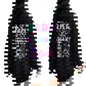 Dada Of The Birthday For Girl Dinosaur T-Rex Party Family Women Oversized Hoodie Back Print | Mazezy