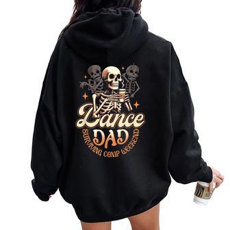 Dance Dads Surviving Comp Weekend Dancing Skeleton Coffee Women Oversized Hoodie Back Print - Thegiftio UK