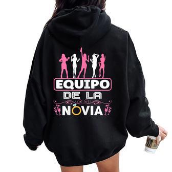 Despedida Deoltera Equipo Novia Team Amigas Accesorio Women Oversized Hoodie Back Print - Regaloses