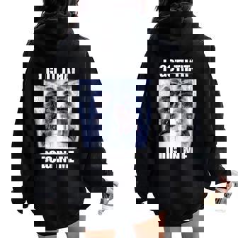 I Got That Dog In Me Vintage Xray Meme Classic Women Women Oversized Hoodie Back Print - Thegiftio