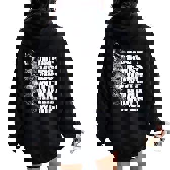 Don't Mess With Nana Wolf For Grandma Wolf Women Oversized Hoodie Back Print | Mazezy