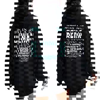 Es Lo De Brendan Que No Entenderías Hombres Es Divertidos Women Oversized Hoodie Back Print - Regaloses