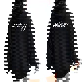 Exactlyyyy Exactly Saying Quote For Women Women Oversized Hoodie Back Print | Seseable CA