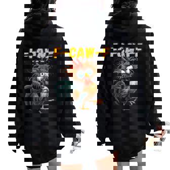 F-Caw-F Chicken Quote Rooster Meme Women Oversized Hoodie Back Print | Seseable FR