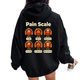 Fall Cna Turkey Pain Scale Er Thanksgiving Nurse Humor Women Oversized Hoodie Back Print - Thegiftio UK