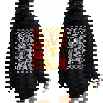 Fall In Love With Math Cute Groovy Thanksgiving Math Teacher Women Oversized Hoodie Back Print - Thegiftio