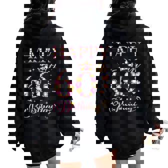 Feliz 60 Cumpleaños 60 Años Hombres Es Fiesta De Cumpleaños Cuello Women Oversized Hoodie Back Print - Regaloses