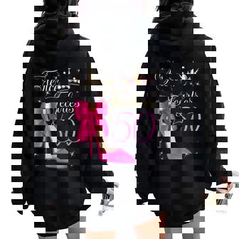 Fierce Fearless & 50 Years Old 50Th Birthday Woman Queen Women Oversized Hoodie Back Print - Thegiftio