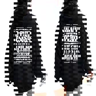 You Find It Offensive I Find It Sarcastic Humor Women Oversized Hoodie Back Print - Thegiftio