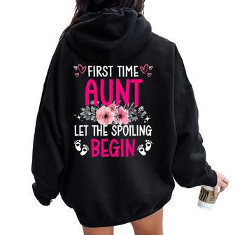 Floral First Time Aunt Let The Spoiling Begin 1St New Baby Women Oversized Hoodie Back Print - Thegiftio UK