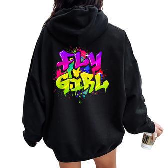 Fly Girl 80S 90S Old School Hip Hop Dance Women Oversized Hoodie Back Print - Thegiftio UK