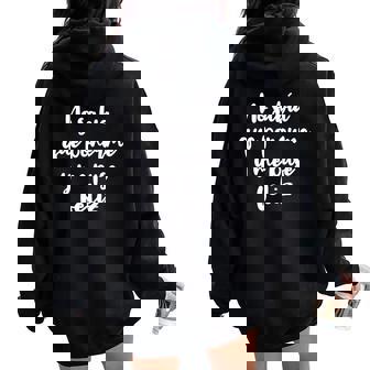 Frases Graciosas Divertidas Originales Hombre Manga Larga Women Oversized Hoodie Back Print - Regaloses