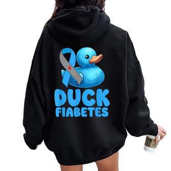 Diabetes Awareness I Duck Fiabetes I Cool Rubber Duck Women Oversized Hoodie Back Print | Mazezy