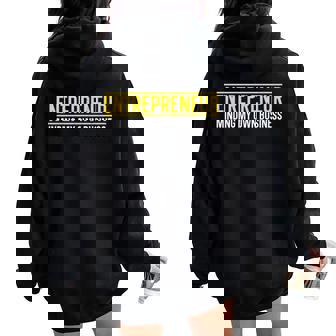 Entrepreneur For Small Business Owner Women Oversized Hoodie Back Print | Mazezy