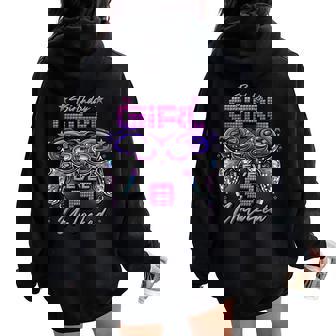 Gamer Girl Level 8 Unlocked 8Th Birthday Video Gaming Girl Women Oversized Hoodie Back Print - Thegiftio