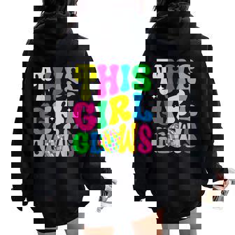 Girls This Girl Glows Groovy Women Oversized Hoodie Back Print | Seseable CA