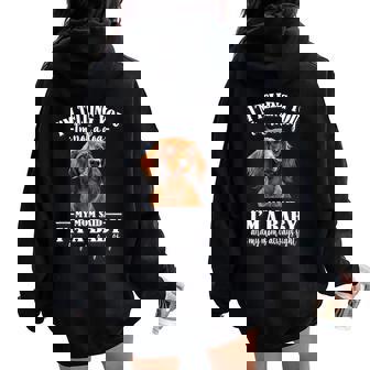 Girls Mom Says Im A Baby Long Haired Dachshund Lover Women Oversized Hoodie Back Print - Thegiftio