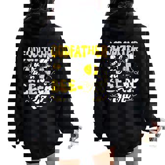 Godfather Of The Bee Day Girl Bee Birthday Party Theme Women Oversized Hoodie Back Print - Thegiftio