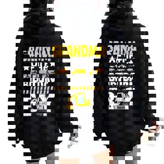 Grandma Of Birthday Boy Construction Theme Party Matching Women Oversized Hoodie Back Print - Thegiftio