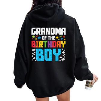 Grandma Of The Birthday Boy Master Builder Building Blocks Women Oversized Hoodie Back Print - Thegiftio