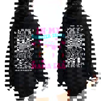 Groovy In My Monster Truck Mama Era Monster Truck Mom Women Oversized Hoodie Back Print | Seseable CA