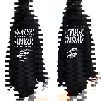 Halloween Im With Dinosaur Costume Mom Dad Women Women Oversized Hoodie Back Print - Seseable