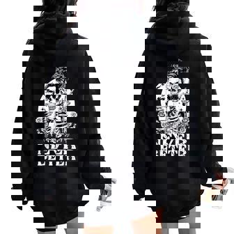 Halloween Skeleton Drinking Coffee Never Better Messy Bun Women Oversized Hoodie Back Print - Thegiftio