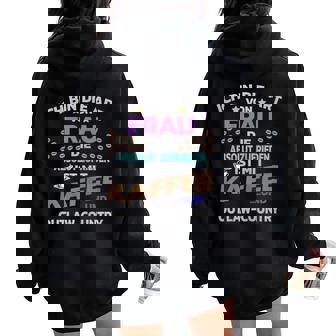 Hobby Coffee For Women And Outlaw Country Women Oversized Hoodie Back Print | Mazezy