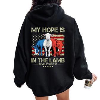 My Hope Is In The Lamb Elephant Donkey Usa Scripture Women Oversized Hoodie Back Print - Thegiftio UK