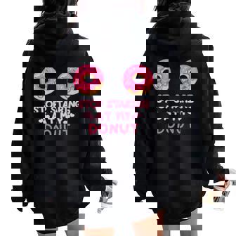 Humoristique Toptaring At My Donut Boob Pour Manche Longue Sweat à capuche oversize pour femme avec imprimé dans le dos - Cadeauxyz