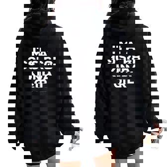 I'm A 90s R&B Kinda Girl 90s RnB Music Lover Women Oversized Hoodie Back Print | Mazezy