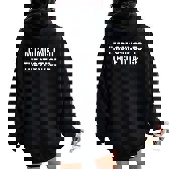 I'm Coming To The Cottage Sarcastic Women Oversized Hoodie Back Print | Seseable FR