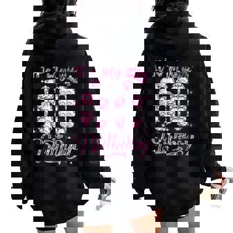 It's My 60Th Birthday Queen Diamond Crown 60 Year Old Women Oversized Hoodie Back Print - Thegiftio