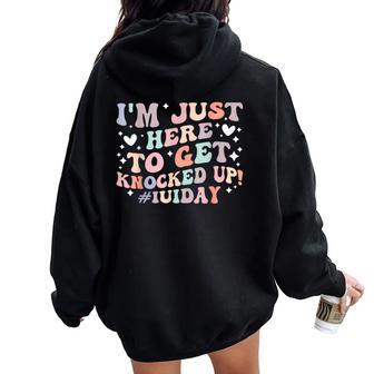 Iui Day Intrauterine Insemination Iui Mom Iui Mother Small Black Women Oversized Hoodie Back Print - Thegiftio UK