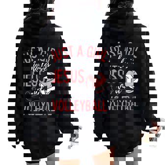 Just A Girl Who Loves Jesus And Volleyball Christian Women Oversized Hoodie Back Print - Thegiftio