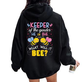 Keeper Of Gender He Or She What Will It Bee Gender Reveal Women Oversized Hoodie Back Print - Thegiftio UK