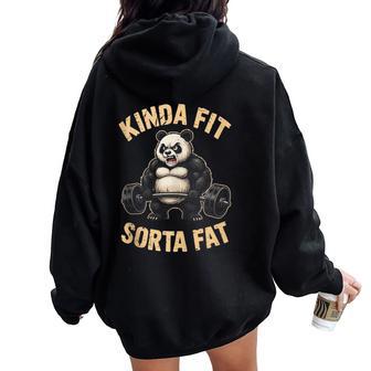 Kinda Fit Sorta Fat Gym Panda Weightlifting Workout Women Oversized Hoodie Back Print - Thegiftio UK