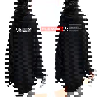 La Flemme Cadeau Homme Humour Original Anniversaire Sweat à capuche oversize pour femme avec imprimé dans le dos - Cadeauxyz