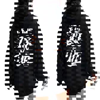 Let Me Ask My WifeSheaid No バックフロント 面白い レディース オーバーサイズ パーカー バックプリント - Kawaiitshirt