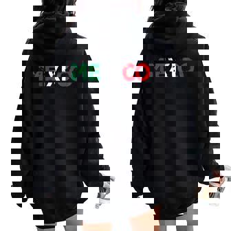Letras De México Bandera Mexicana Bandera México Hombres Es Women Oversized Hoodie Back Print - Regaloses