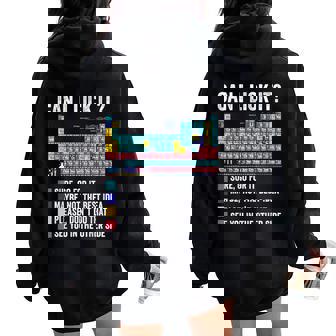 Can I Lick It Periodic Table Of Elements Science Teacher Women Oversized Hoodie Back Print | Seseable UK