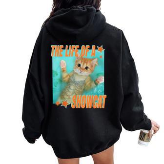 The Life Of A Show Cat For Women Women Oversized Hoodie Back Print - Thegiftio UK