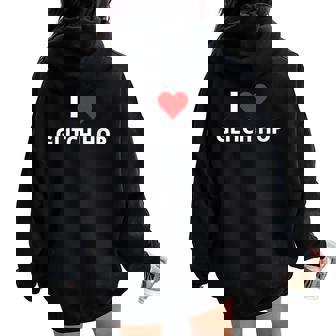 I Love Glitch Hop Featuring A Red Heart Women Oversized Hoodie Back Print | Mazezy