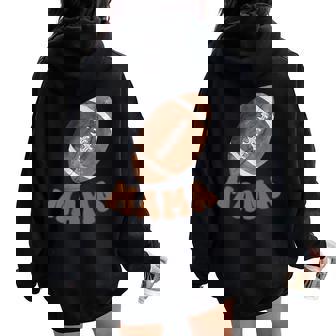 Mama Of The 1 Year Old Football 1St Year Down Birthday Party Women Oversized Hoodie Back Print | Seseable UK