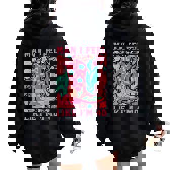 Man I Feel Like I'm 40 Floral 40Th Birthday Western Cowgirl Women Oversized Hoodie Back Print - Thegiftio