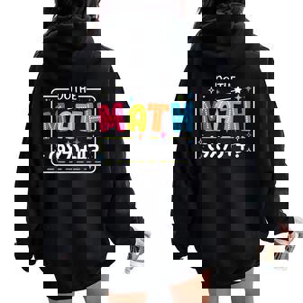 Do The Math 67 Meme Match Teacher Women Oversized Hoodie Back Print | Mazezy