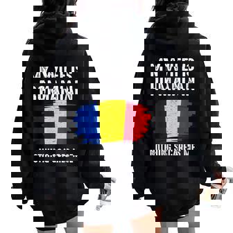 Mi Esposa Es Rumana Rumania Orgullo Bandera Patrimonio Raíces Orgulloso Women Oversized Hoodie Back Print - Regaloses