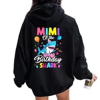 Mimi Of The Shark Birthday Boy Girl Party Family Group Women Oversized Hoodie Back Print | Mazezy