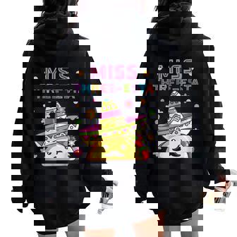 Miss Three-Esta Mexican Fiesta Taco 3Rd Birthday Outfit Women Oversized Hoodie Back Print - Thegiftio
